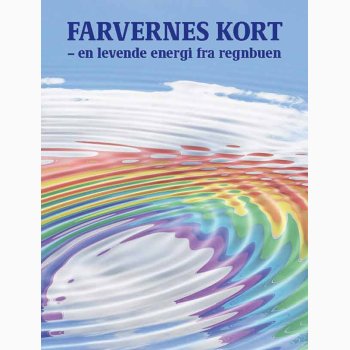 Farvernes kort - en levende energi fra regnbuen af Gabriella Nagy