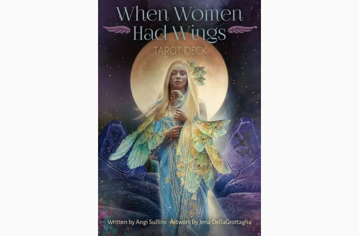 Tarotkort When Women Had Wings Tarot Deck af Sullins, Angi